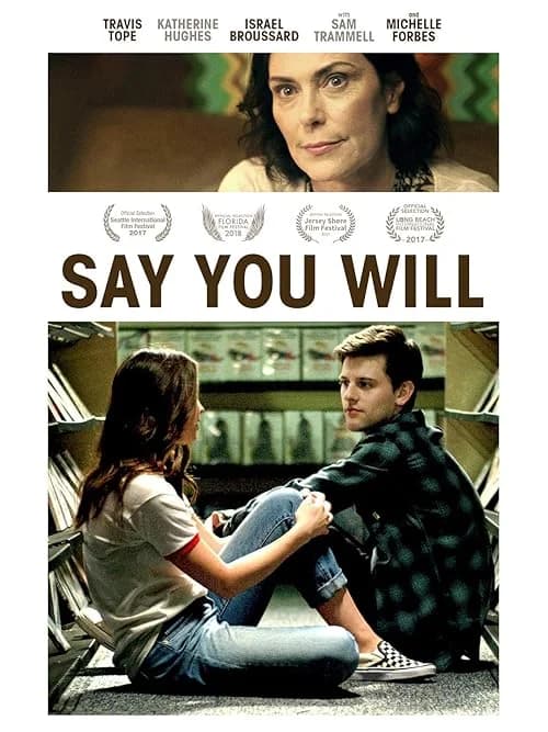 Say You Will film posteri
